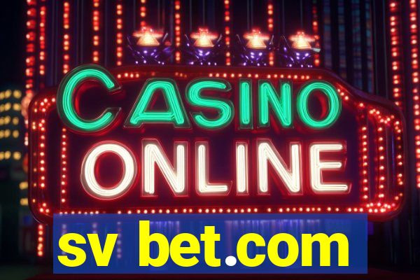 sv bet.com